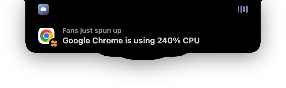 刘海探出风扇提醒：「Fans just spun up. Google Chrome is using 240% CPU.」